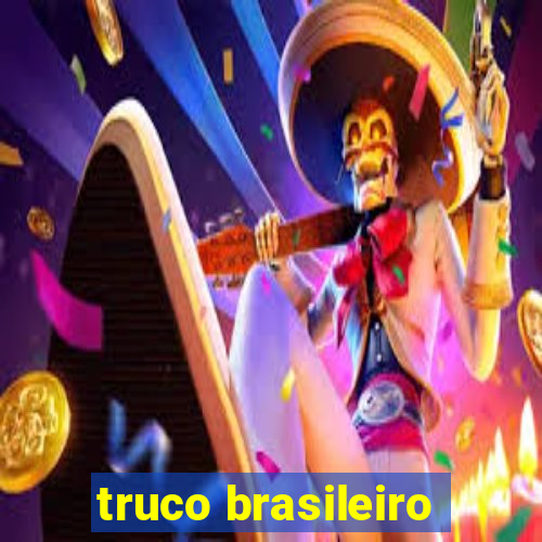 truco brasileiro-giro feliz